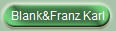 Blank&Franz Karl