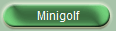 Minigolf
