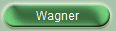 Wagner